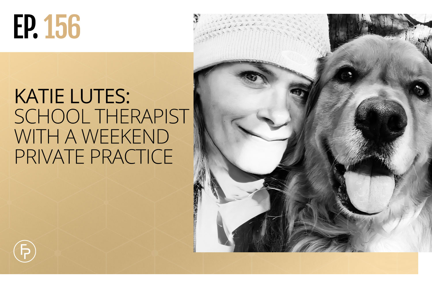 Katie Lutes: School Therapist With a Weekend Private Practice | Ep 156